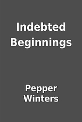 View Indebted Pepper Winters Images