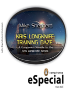Kris Longknife: Training Daze by Mike…