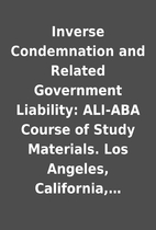 Inverse Condemnation and Related Government…