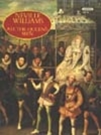 All the Queen's Men: Elizabeth I and Her…