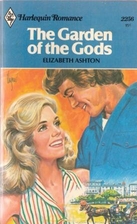 The Garden of the Gods by Elizabeth Ashton