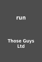 run by Those Guys Ltd