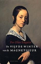 The Magnetist's Fifth Winter by Per Olov…