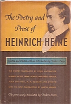 The Poetry and Prose of Heinrich Heine by…