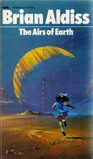 The Airs of Earth by Brian W. Aldiss