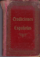 Tradiciones españolas. El Caballero…