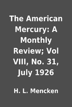 The American Mercury: A Monthly Review; Vol…
