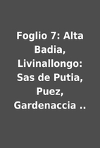 Foglio 7: Alta Badia, Livinallongo: Sas de…