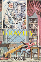 Science Service Science Program: Gravity by…
