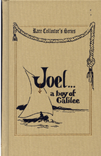Joel: A Boy of Galilee by Annie Fellows…