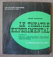 Le Théâtre expérimental by André…