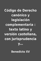Código de Derecho canónico y legislación…