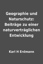 Geographie und Naturschutz: Beiträge zu…