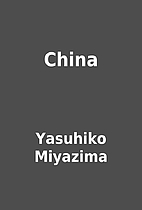 China by Yasuhiko Miyazima