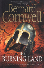 The Burning Land LP: A Novel (Saxon Tales)…