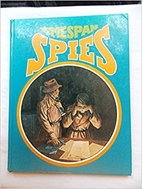 Spies (Timespan S) by Tim Healey