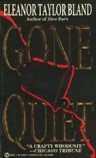 Gone Quiet by Eleanor Taylor Bland
