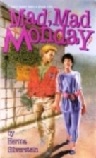 Mad, Mad Monday by Herma Silverstein