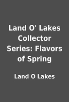Land O' Lakes Collector Series: Flavors of…