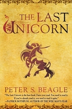 The last unicorn by Peter S. Beagle