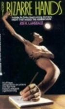 By Bizarre Hands by Joe R. Lansdale