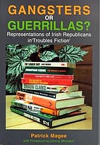 Gangsters or Guerrillas?: Representations of…