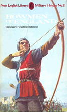 Bowmen of England by Donald F. Featherstone