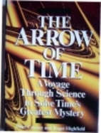 The Arrow of Time: A Voyage Through Science…