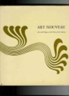 Art nouveau; art and design at the turn of…