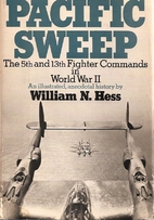 Pacific Sweep: The 5th and 13th Fighter…