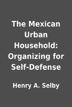 The Mexican Urban Household: Organizing for…