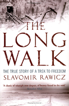 The Long Walk: The True Story of a Trek to…