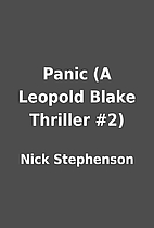 Panic (A Leopold Blake Thriller #2) by Nick…