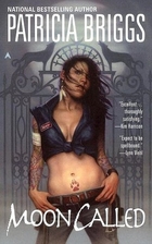 Moon Called by Patricia Briggs