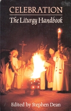 Celebration: The Liturgy Handbook by Stephen…