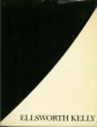 Ellsworth Kelly by E. C. Goossen