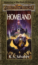 Homeland by R. A. Salvatore