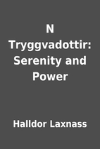 N Tryggvadottir: Serenity and Power by…