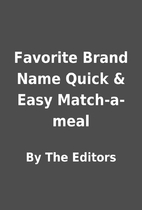 Favorite Brand Name Quick & Easy…