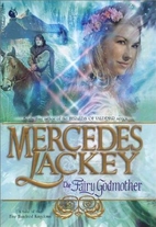 The Fairy Godmother by Mercedes Lackey