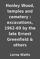 Henley Wood, temples and cemetery :…
