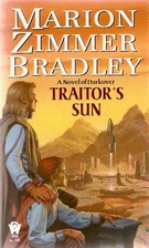 Traitor's Sun by Marion Zimmer Bradley