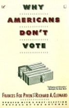 Why Americans Don't Vote by Frances Fox…