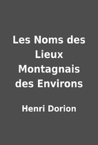 Les Noms des Lieux Montagnais des Environs…