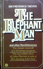 Elephant Man and Other Reminiscences by Sir…