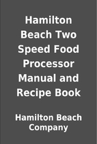 Hamilton Beach Two Speed Food Processor…