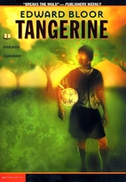 Tangerine by Edward Bloor