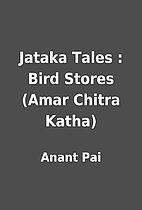 Jataka Tales : Bird Stores (Amar Chitra…