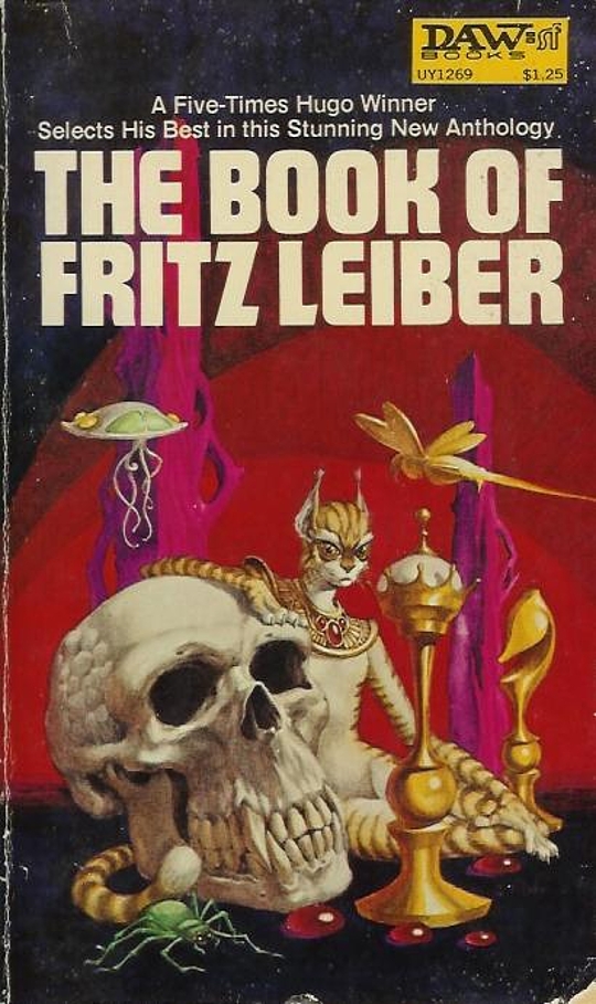 The Book Of Fritz Leiber By Fritz Leiber | LibraryThing