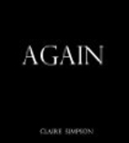 Again (The Lycurgus) by Claire, Simpson